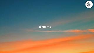 Imagine Dragons x JID - Enemy (Lyrics)