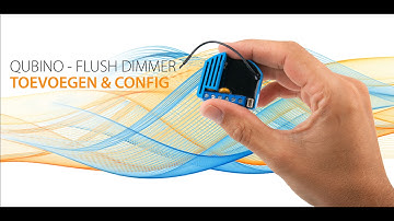 Qubino Dimmer - Toevoegen en config