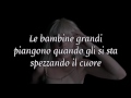 Big girls - Sia (TRADUZIONE IN ITALIANO)