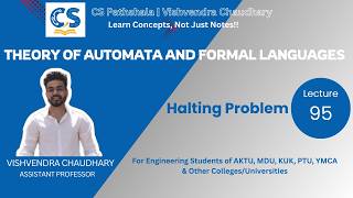 TAFL | Unit-5 | Lecture-95 | Halting Problem | AKTU B.Tech CSE