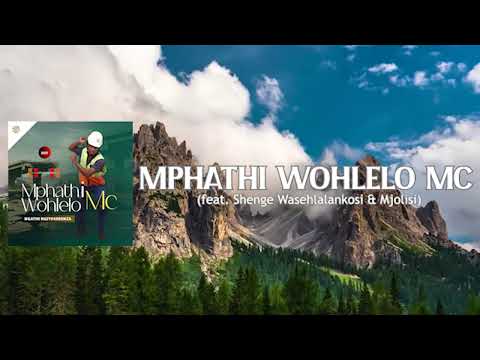 Mphathiwohlelo MC Intaba Zokhahlamba