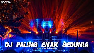 DJ PALING ENAK TERBARU SEDUNiA || Dj Pargoy Mode Funkot Viral Yang Kalian Cari Cari SELAMA INI