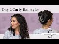 Day 2 easy curly hairstyles    the curl story