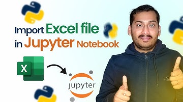 Import excel file in Python Jupyter Notebook(multiple sheets) |    DSFP004