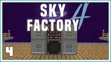 Sky Factory 4 - EP4 - Simple Storage Network + Filing Cabinets - Modded Minecraft 1.12.2