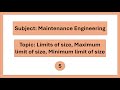 Limits of Size, Maximum and Minimum Limits | Maintenance Engineering B.Tech/Polytechnic | UBTER