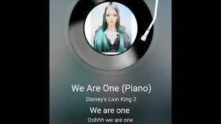 We Are One - Lyrics Video - The Lion King 2 (Cover)