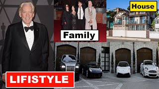 Donald Sutherland's Biography & Family, Parents, Brother, Sister, Wife, Kids & Net Wroth