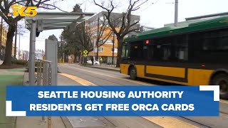 Seattle Housing Authority residents get free ORCA cards