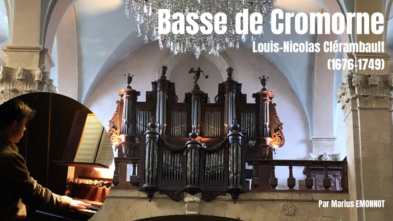 Basse de Cromorne Louis-Nicolas Clérambault