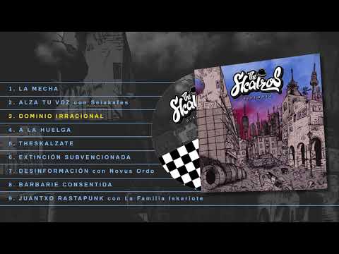 The Skalzos - Distopía (Álbum Completo)