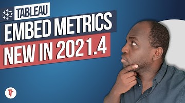 Embed Metrics: New in Tableau 2021.4