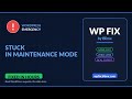 Stuck in Maintenance Mode - Fix It Fast | No Data Loss | WP Fix by Blimx
