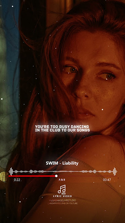 SWIM - Liability  #song #songlyrics #rnb #music #lyric #shorts #swim
