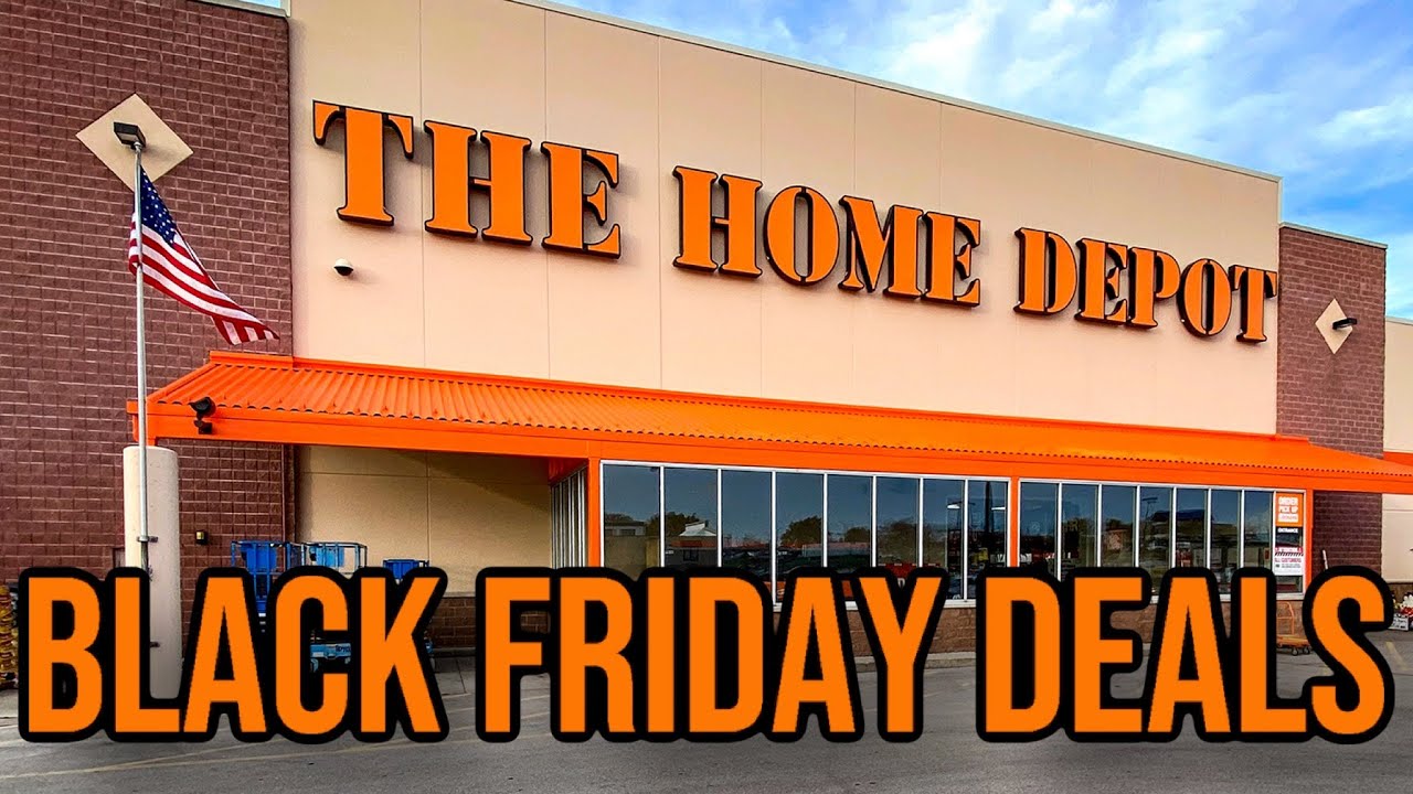 Deals and Steals at Home Depot! Black Friday 2022! YouTube