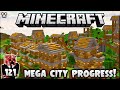 MEGA CITY PROGRESS! | Minecraft Survival Let's Play