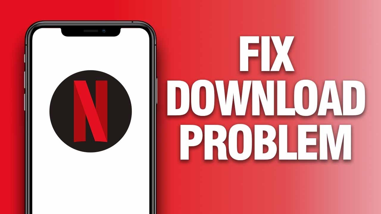 How To Fix And Solve Netflix App Download Problem - YouTube