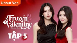 [FULL VIETSUB] Frozen Valentine The Series Tập 5