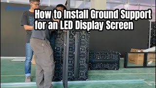 How To Install The Ground Support For The LED Display Screen