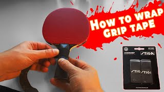 How to WRAP GRIP TAPE on a racket / bat / paddle | Table Tennis / Ping Pong | Tutorial