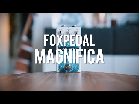 Foxpedal Magnifica V2 (demo)