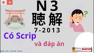 Đề Thi Chính Thức N3 JLPT tháng 7/ 2013 Có  scrip