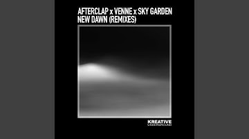 New Dawn (Afterclap Remix)