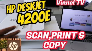 How To SCAN, PRINT and COPY With HP Deskjet 4200e All-In-One Printer