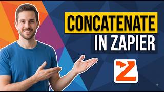 How To Concatenate In Zapier (Easy Guide)