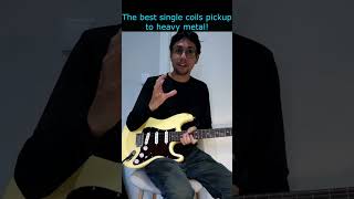 The best single coils pickup to heavy metal #shorts