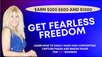 Get Fearless Freedom - Commissions and How to Make High Converting Capture Pages / GFF