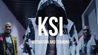 KSI - MOTIVATION AND TRAINING [HD]