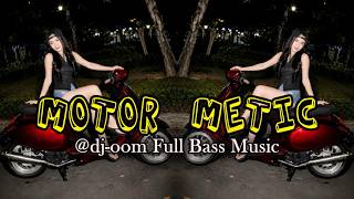 MOTOR METIC ▼ @dj-oom ▼ EDM MIX 2026 DJ SONG FULL BASS MUSIC #dj #edm