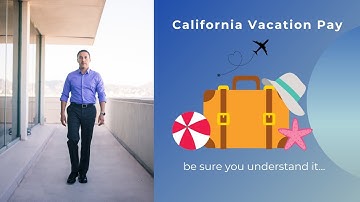Employers: Are You Making This Common Mistake With Employee Vacation Pay?