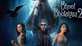 Bhool Bhulaiyaa 2 Full Movie | Kartik Aaryan, Kiara Advani, Rajpal Yadav | HD Facts And Review