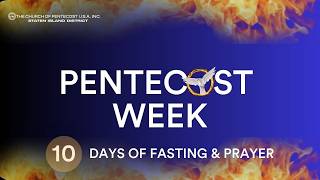 Pentecost Week | Aps. Foday Dumbaya