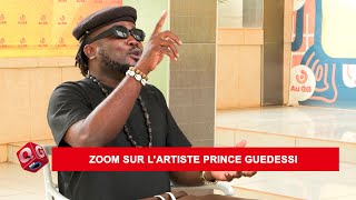 Zoom sur l’artiste Prince GUEDESSI