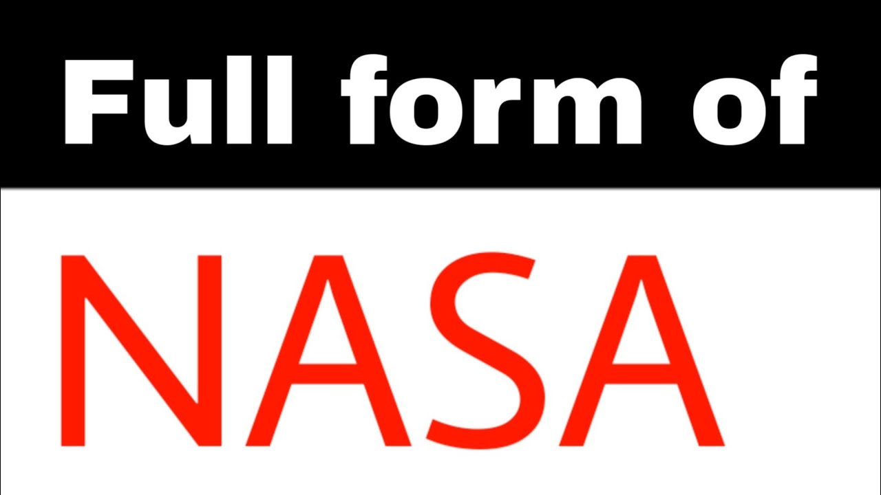 full form of nasa - YouTube