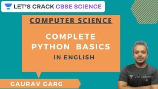Complete Python Basics | In English | 11th Computer Science | Gaurav Garg