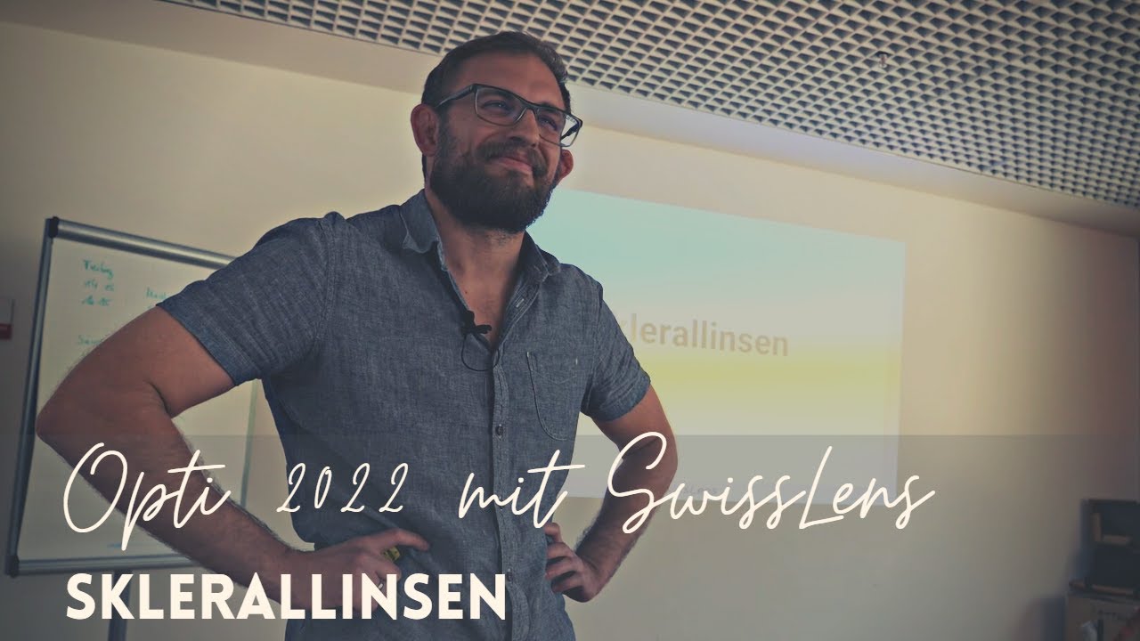 Opti 2022 Scleral Lens Seminar (english) - Gero Mayer & SwissLens