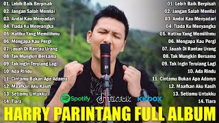 Harry Parintang Full Album - Lagu Slow Rock Harry Parintang Terbaik - Lagu Indonesia Terbaik 2024