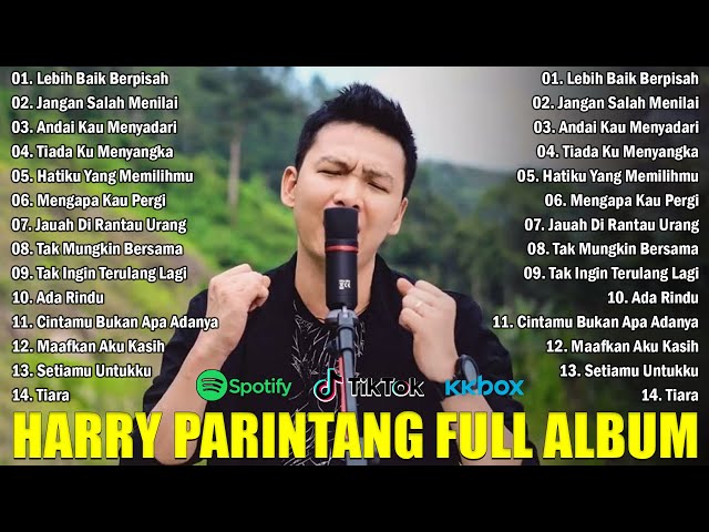 Harry Parintang Full Album - Lagu Slow Rock Harry Parintang Terbaik - Lagu Indonesia Terbaik 2024 class=