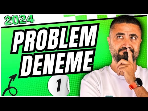 PROBLEM DENEMESİ 1 | Rehber Matematik