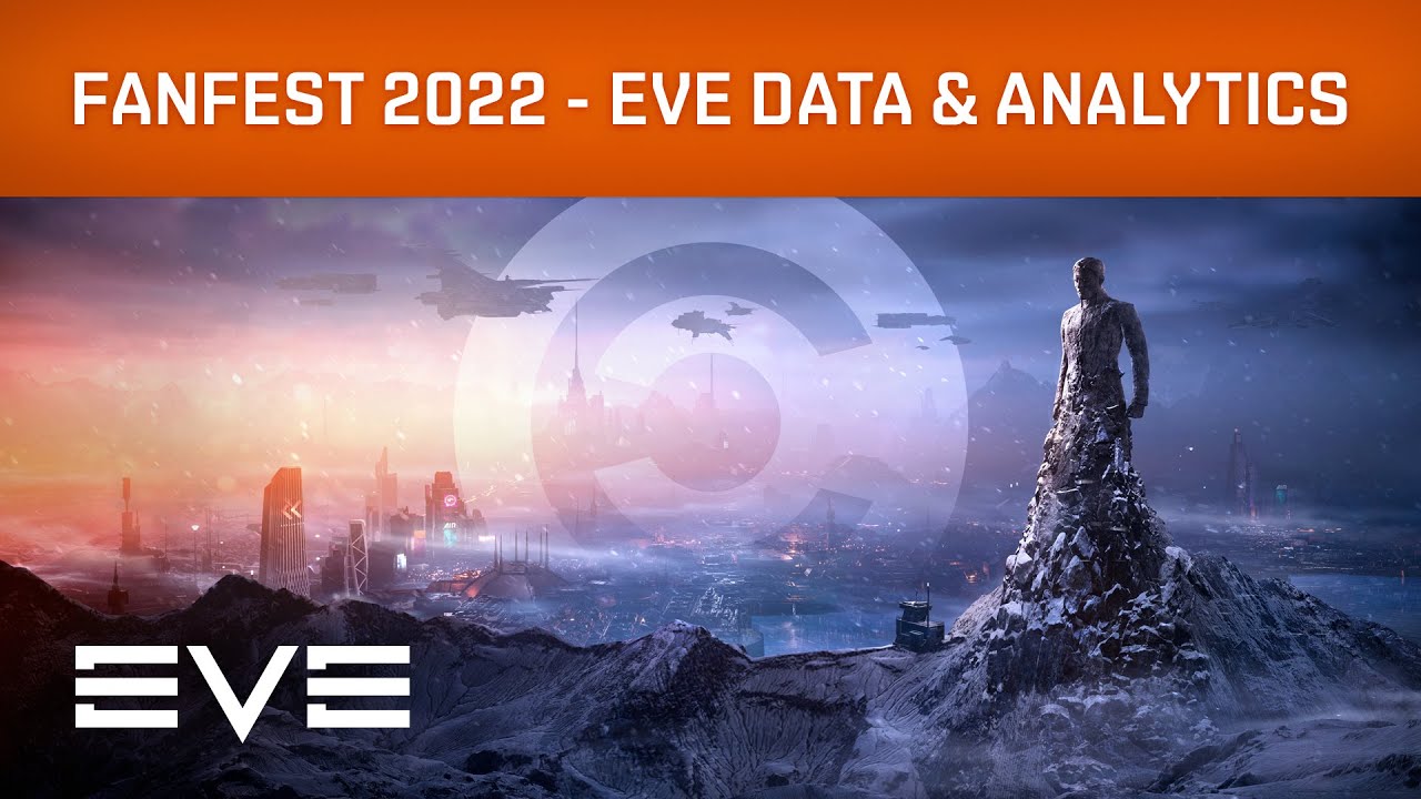 EVE Online I EVE Fanfest 2022 – EVE Data & Analytics - YouTube