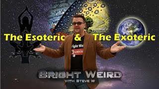 The Esoteric and The Exoteric - Explained