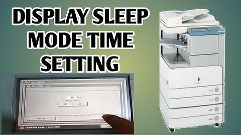 DISPLAY TIME SETTING | SLEEP MODE TIME SETTING | CANON  | COPIER ZONE |