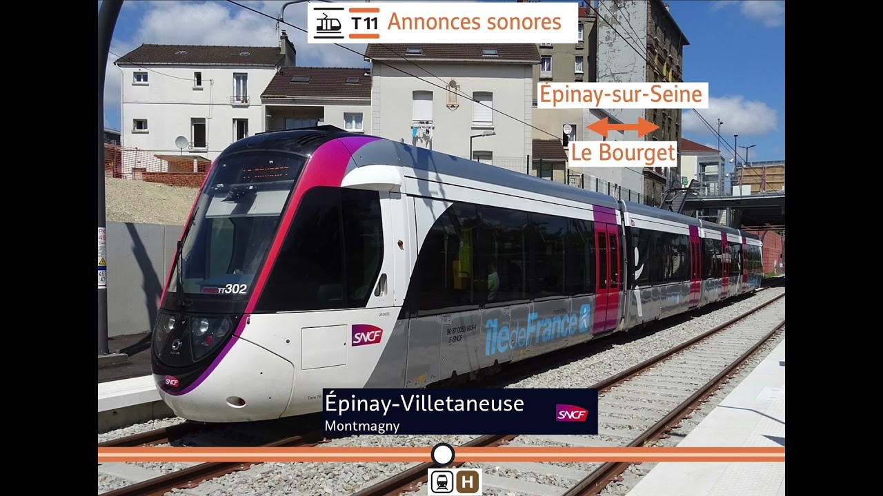 Annonces sonores du tram train T11 de Épinay-sur-Seine à Le Bourget