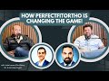 How PerfectFitOrtho is changing the game! | The Virtual Orthodontist Model