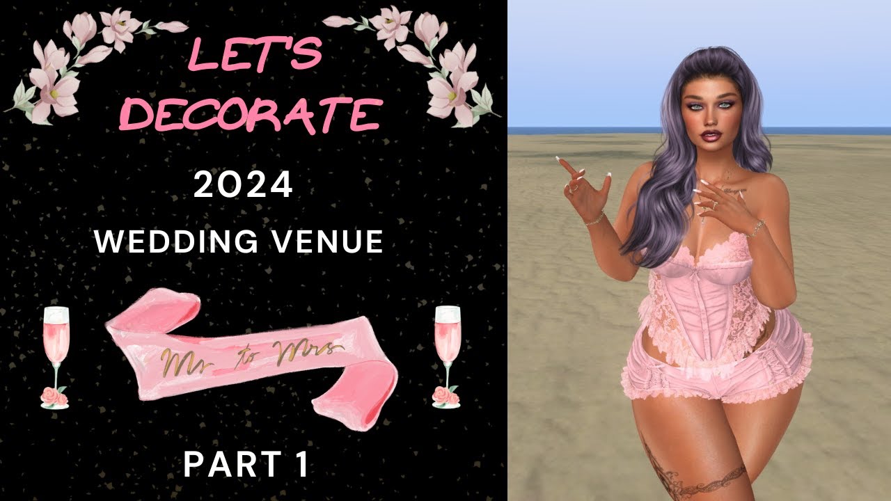 Let's Decorate! 💍 Second Life Wedding Venue 💍 Part 1 YouTube