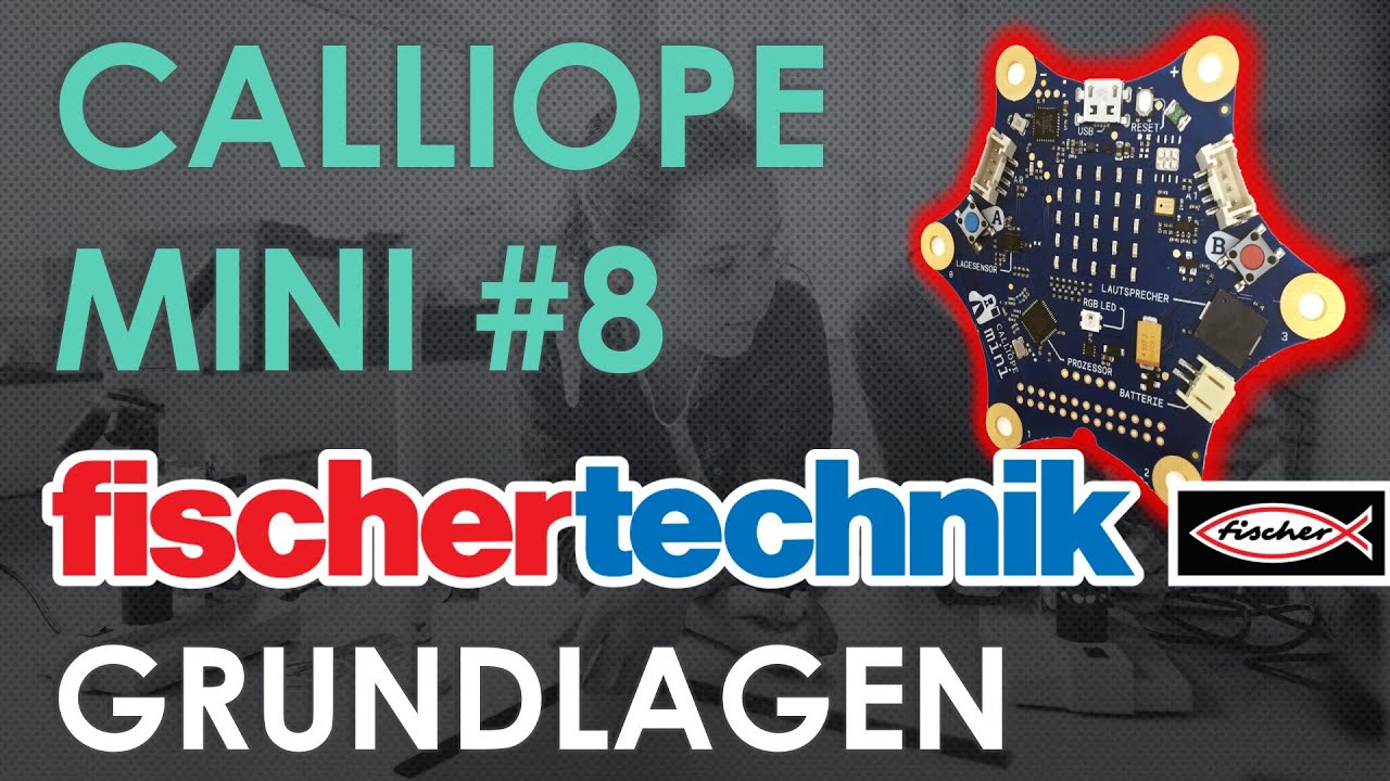 Calliope Mini Teil 8 Fischer Technik Erweiterung Mit LED Sensoren Und calliope-mini-teil-8-fischer-technik-erweiterung-mit-led-sensoren-und